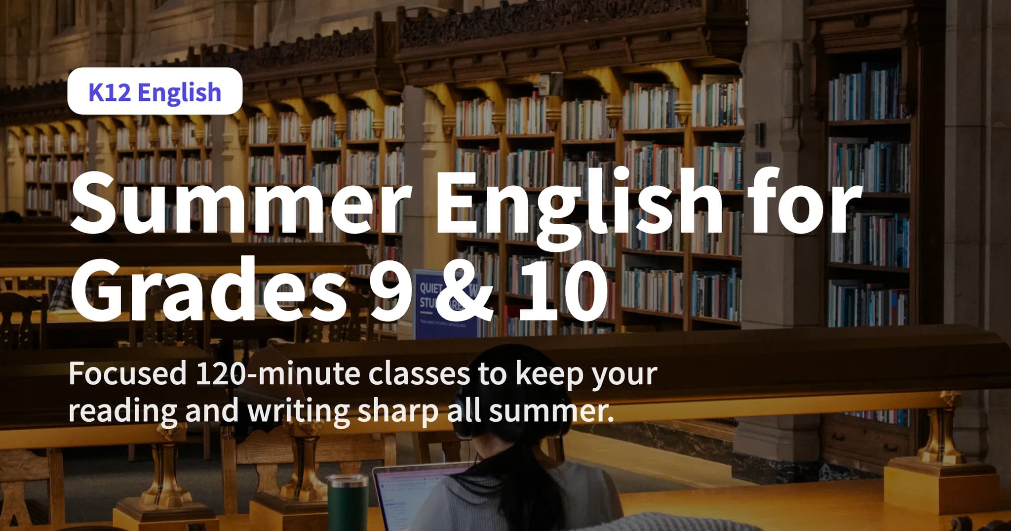 Grade 9-10 Summer English Course: 120-Minute Classes