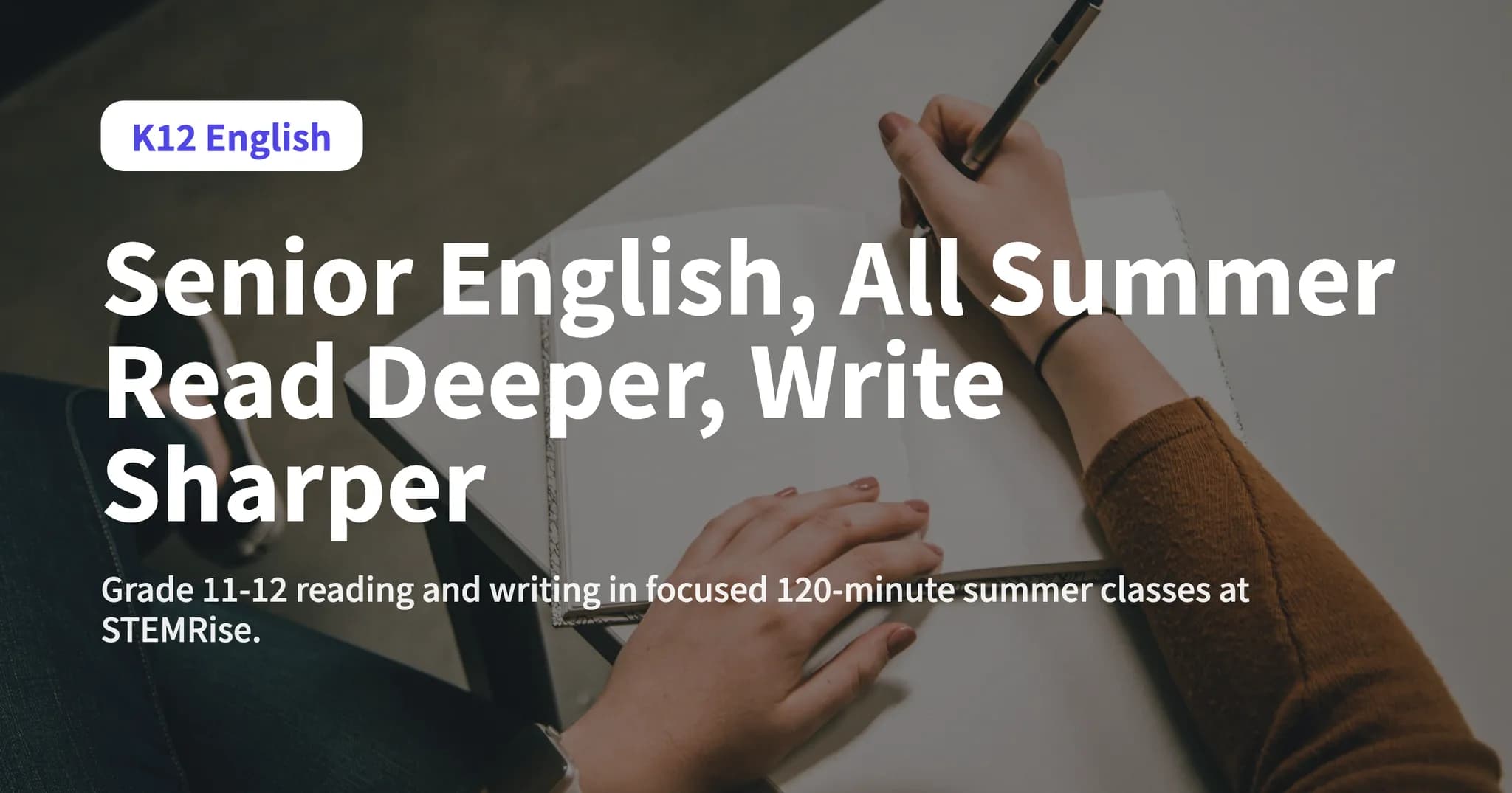 Grade 11-12 English Summer Course: 120-Minute Classes